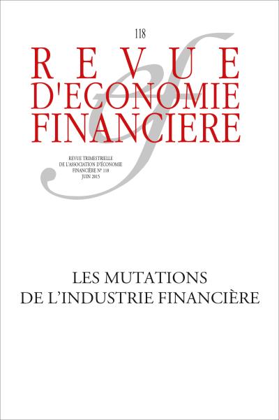 REF 118 : Les mutations de l'industrie financière