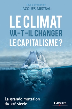 Le climat va-t-il changer le capitalisme ?