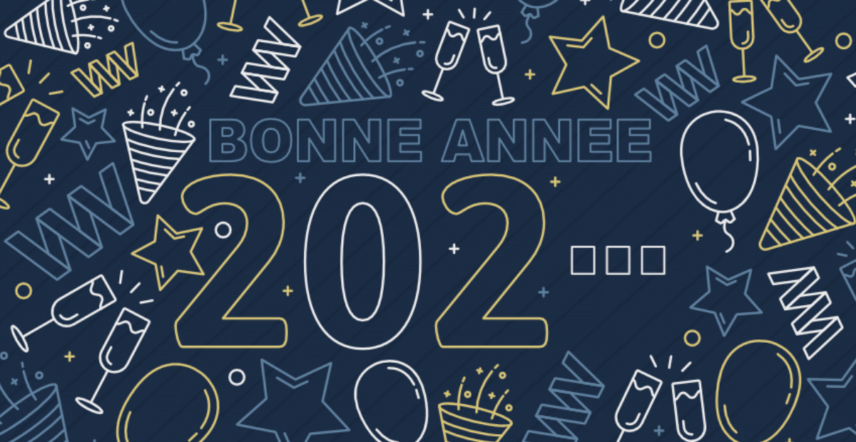  Bonne année 202… (complétez)