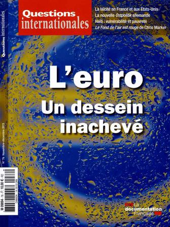 L'euro, un dessein inachevé